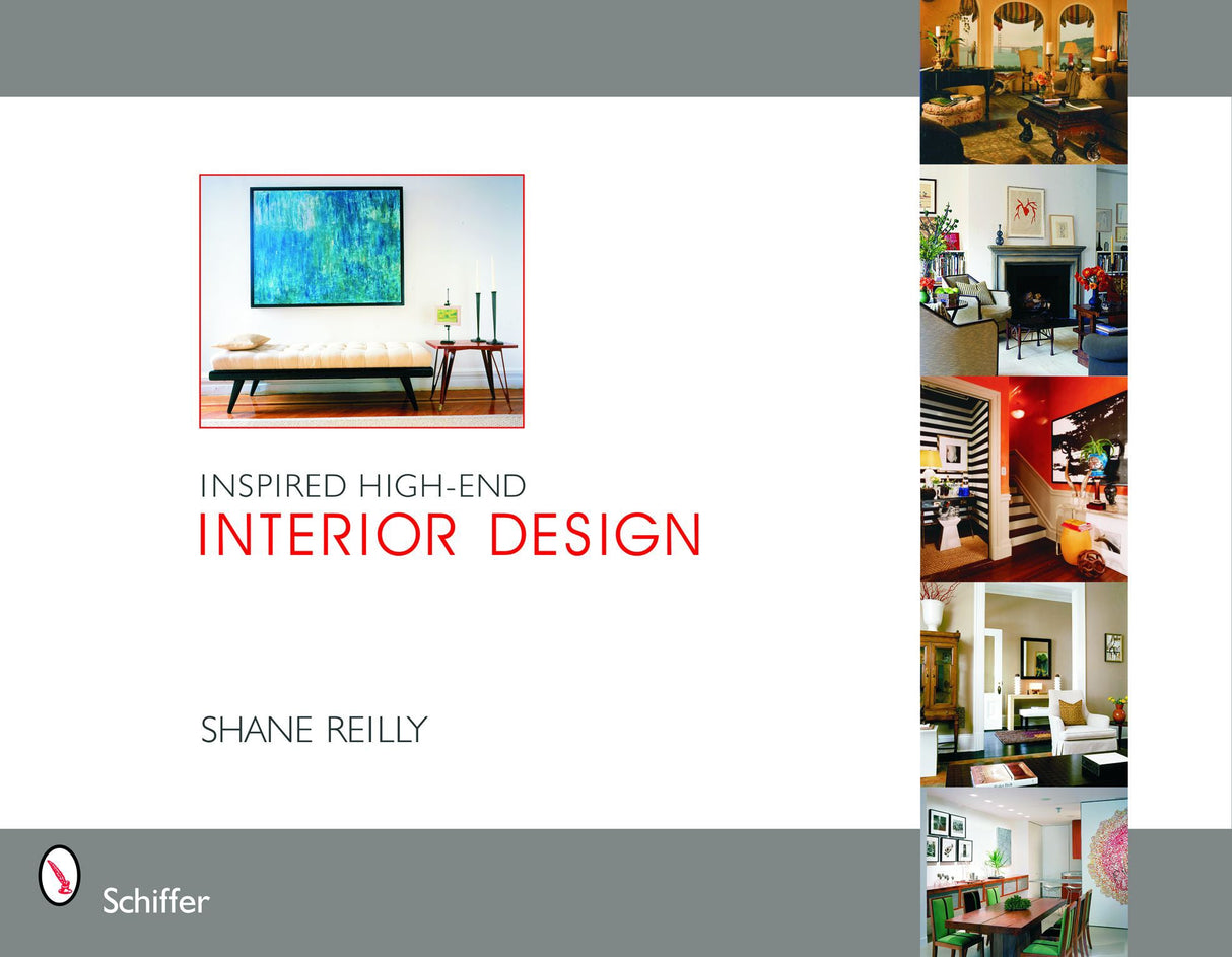 Inspired High-End Interior Design by Schiffer Publishing