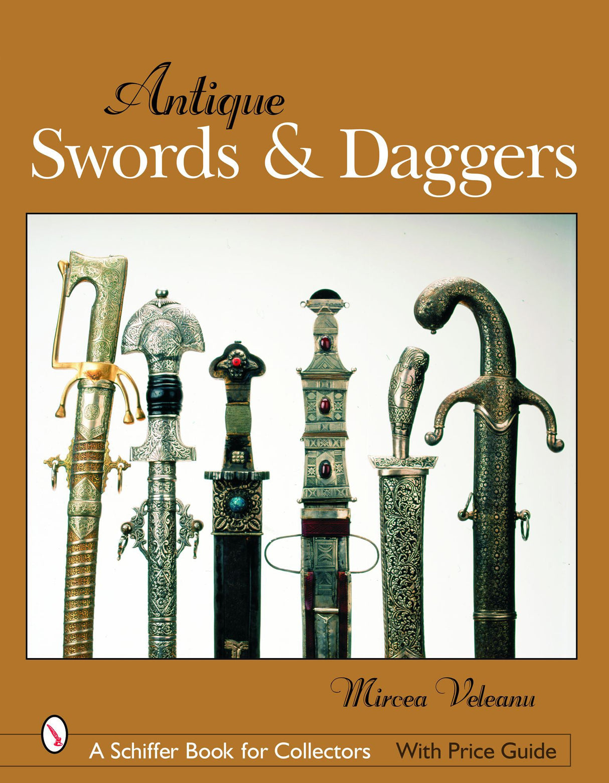 Antique Swords & Daggers by Schiffer Publishing