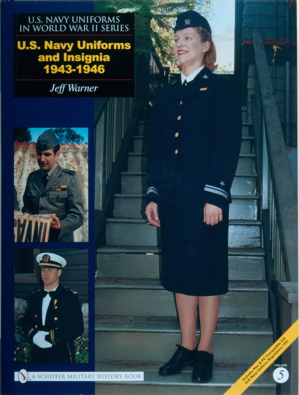 U.S. NAVY UNIFORMS IN WORLD WAR II SERIES by Schiffer Publishing