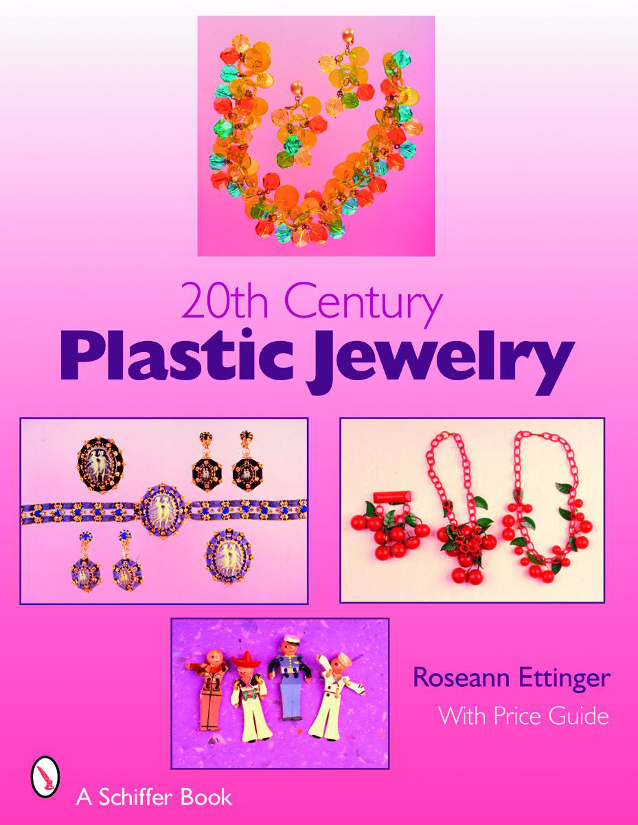 20th Century Plastic Jewelry by Schiffer Publishing