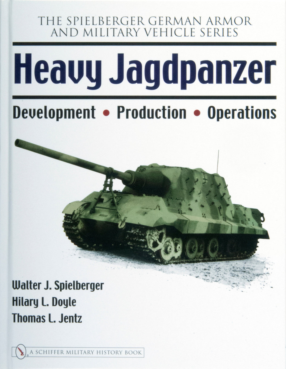 Heavy Jagdpanzer by Schiffer Publishing