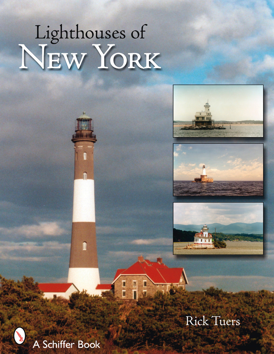 Lighthouses of New York by Schiffer Publishing