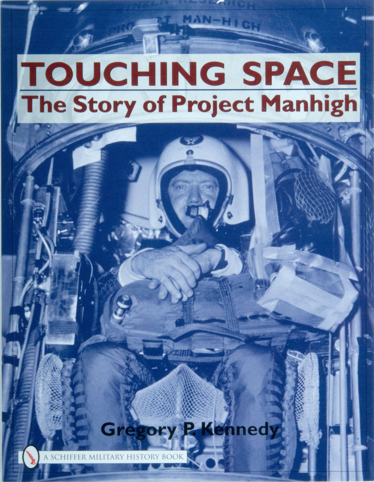 Touching Space by Schiffer Publishing