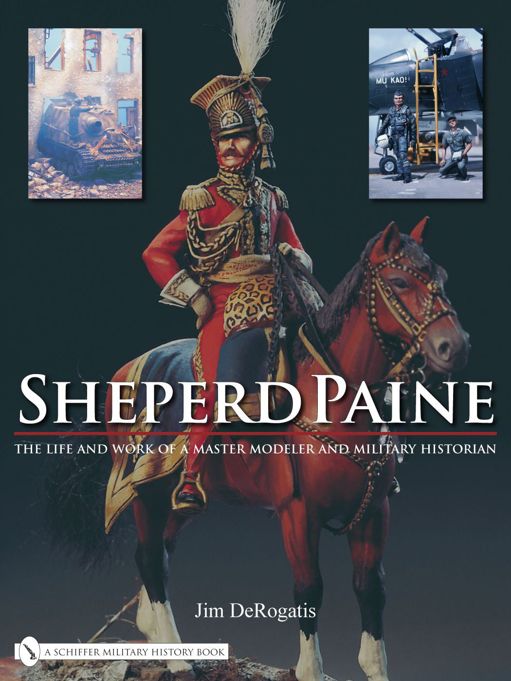 Sheperd Paine by Schiffer Publishing