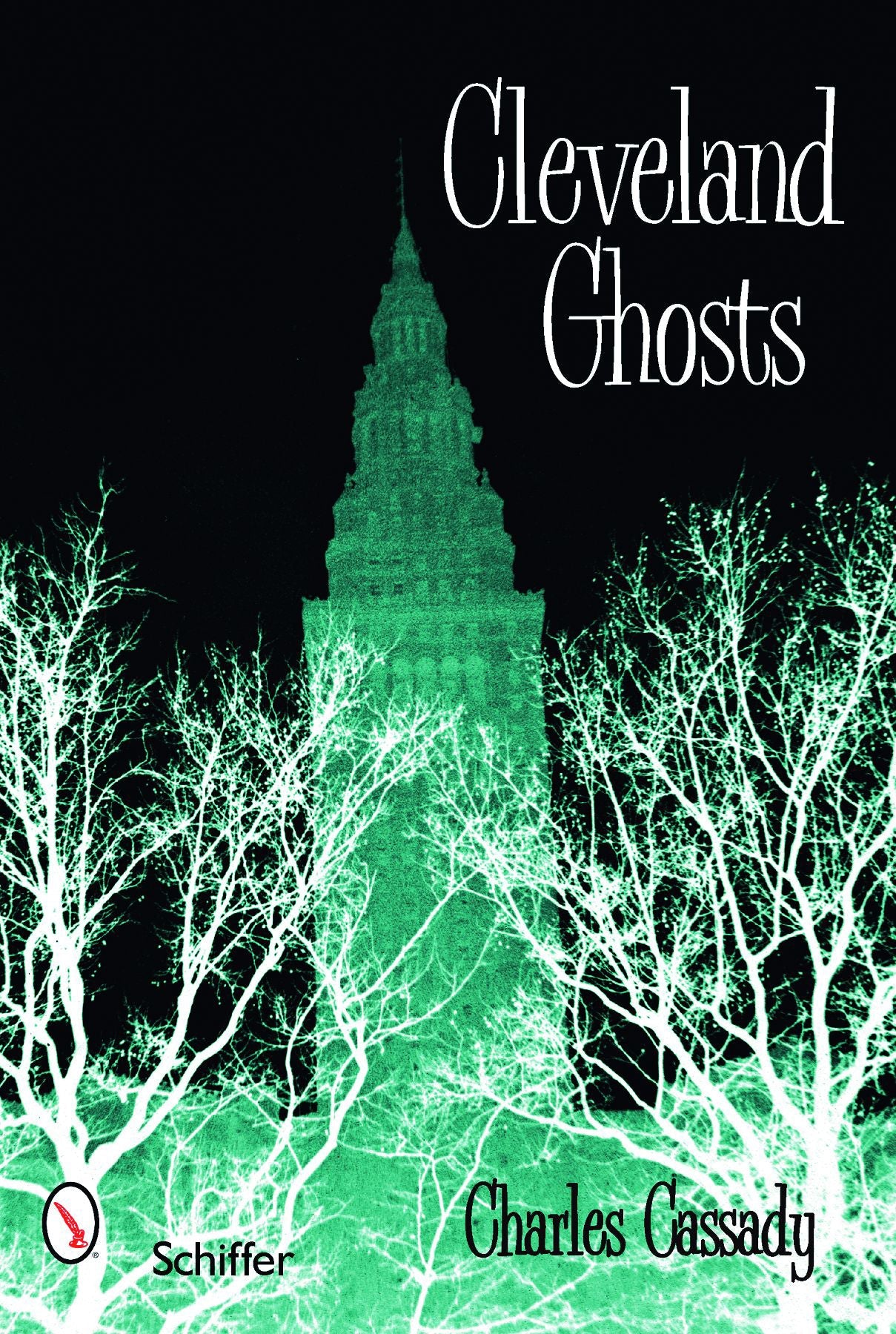 Cleveland Ghosts by Schiffer Publishing