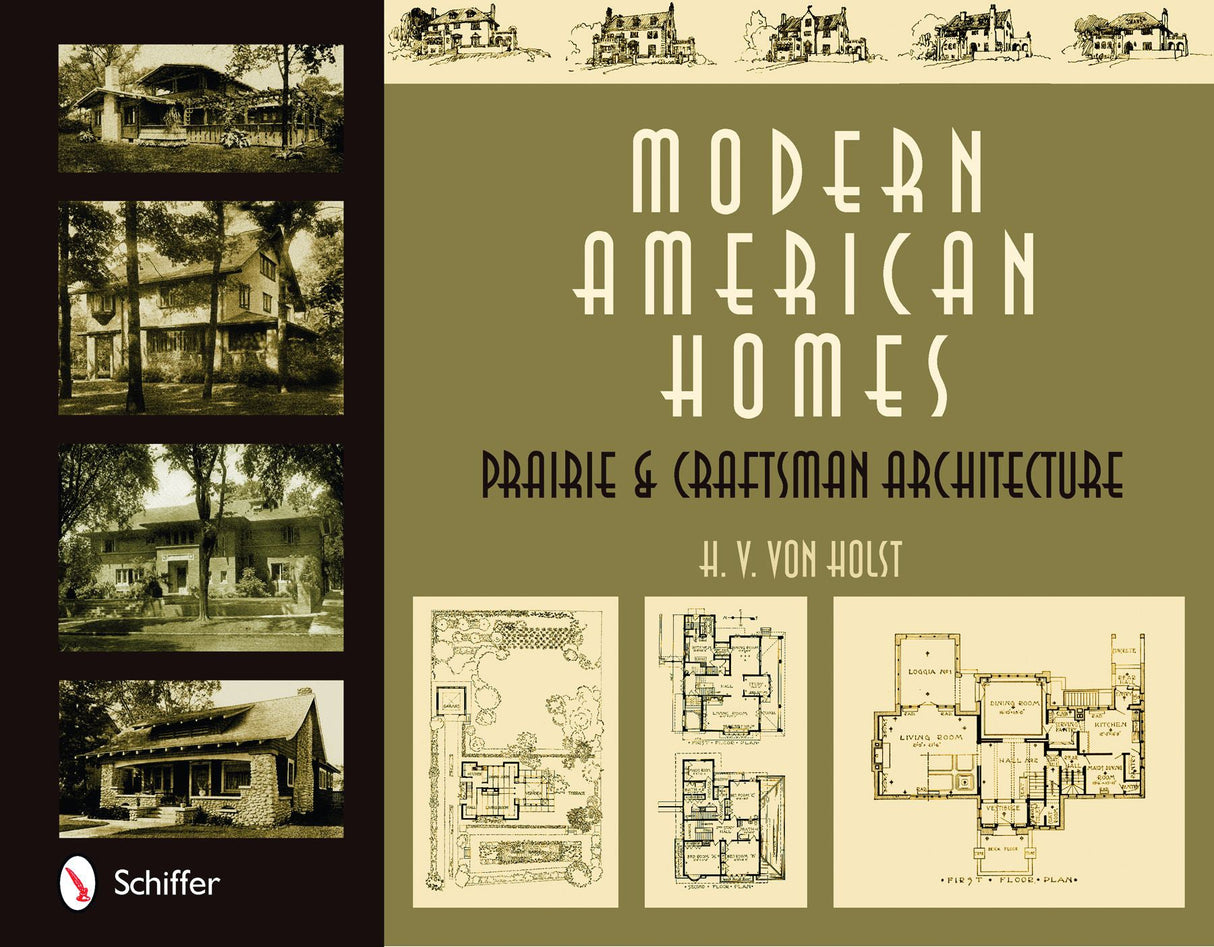 Modern American Homes by Schiffer Publishing