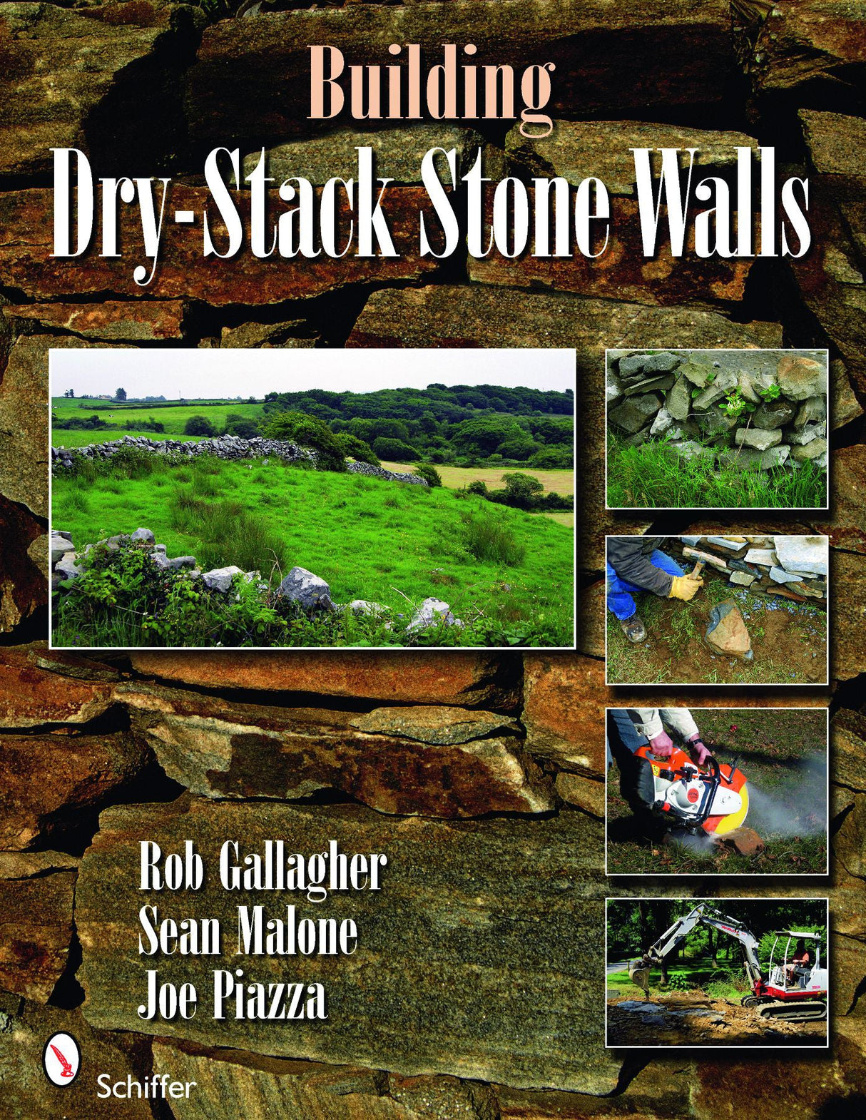 Building Dry-Stack Stone Walls by Schiffer Publishing