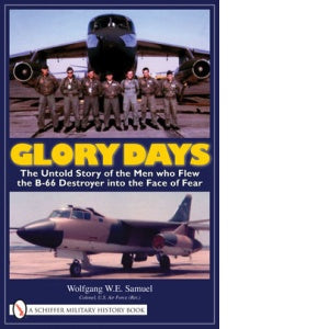 Glory Days by Schiffer Publishing