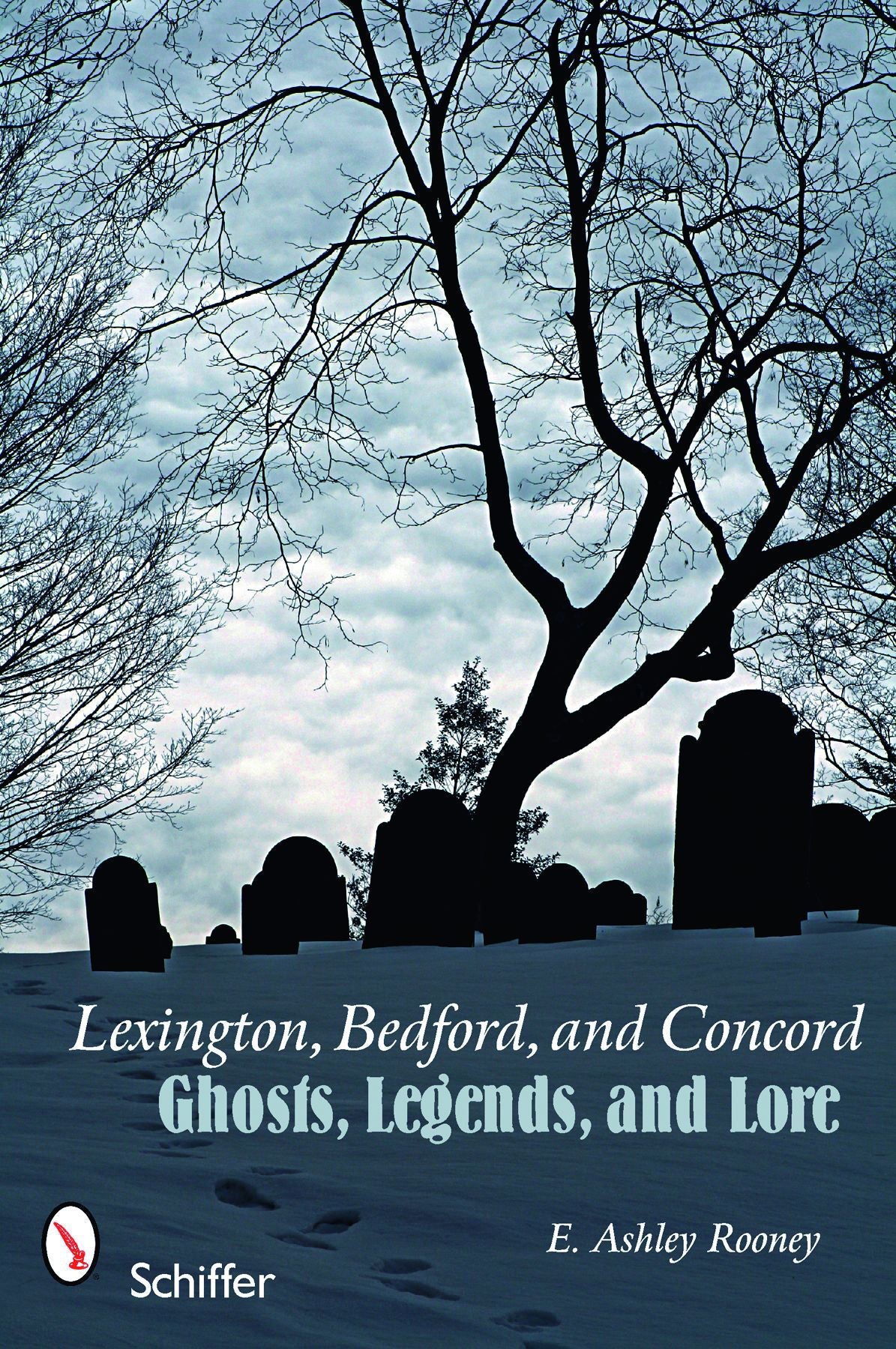 Lexington, Bedford, and Concord by Schiffer Publishing