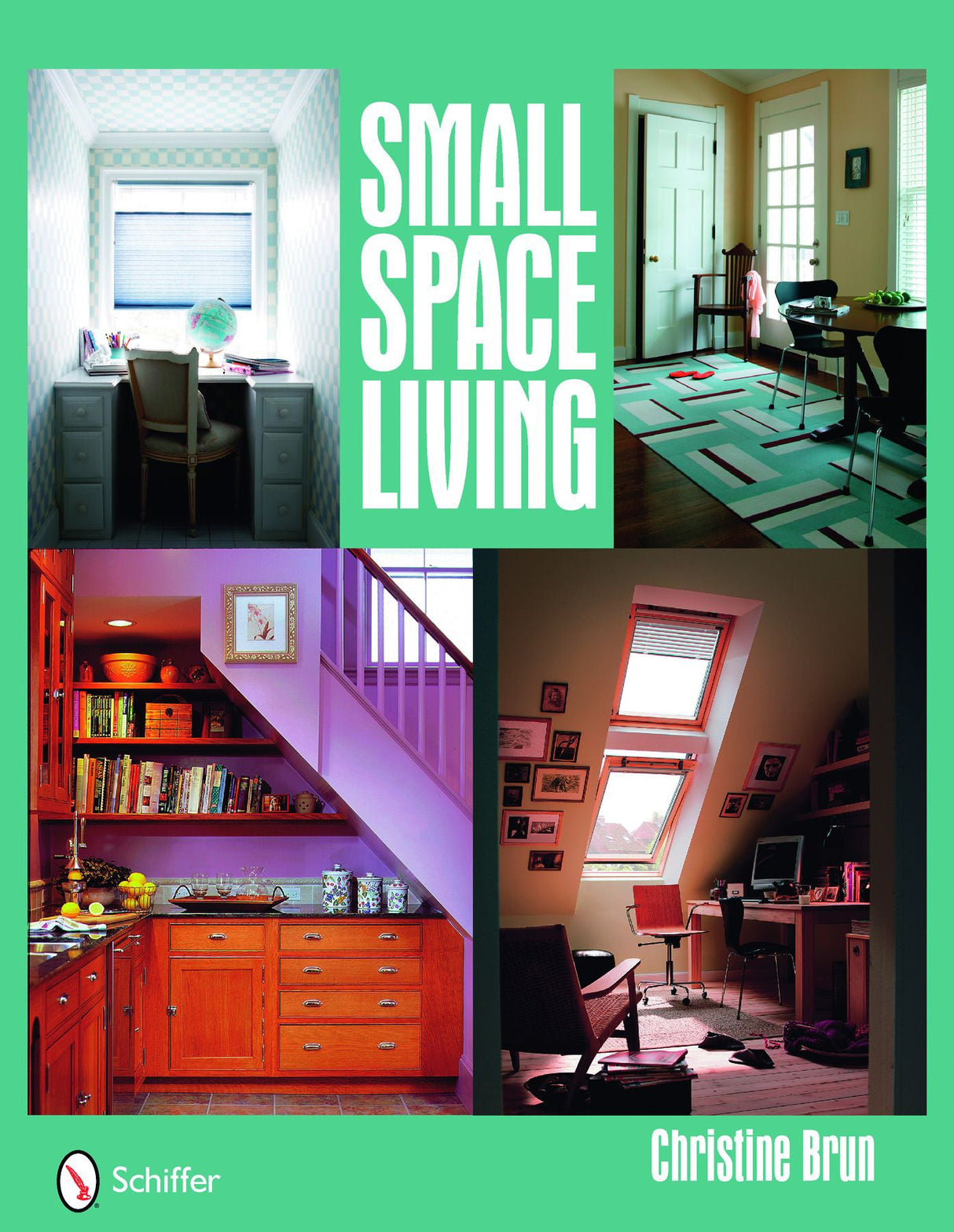 Small Space Living by Schiffer Publishing