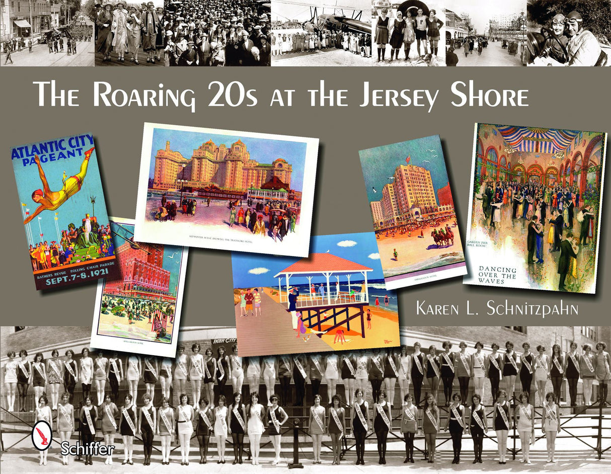 The Roaring '20s at the Jersey Shore by Schiffer Publishing