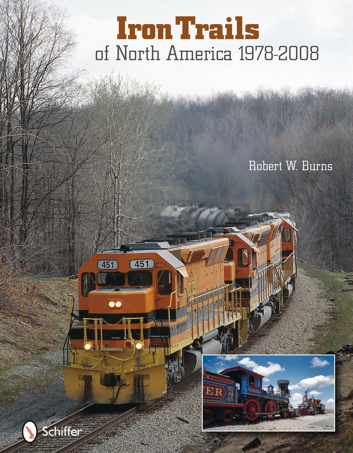 Iron Trails of North America by Schiffer Publishing