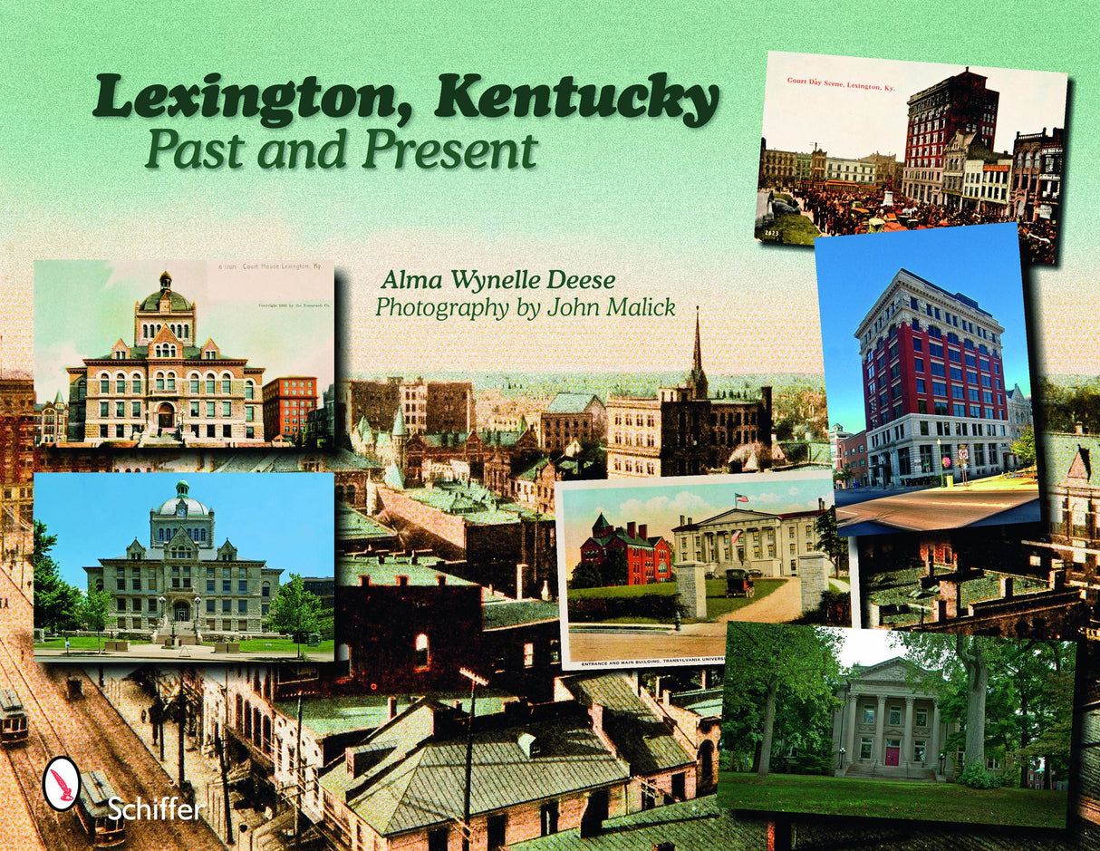 Lexington, Kentucky by Schiffer Publishing