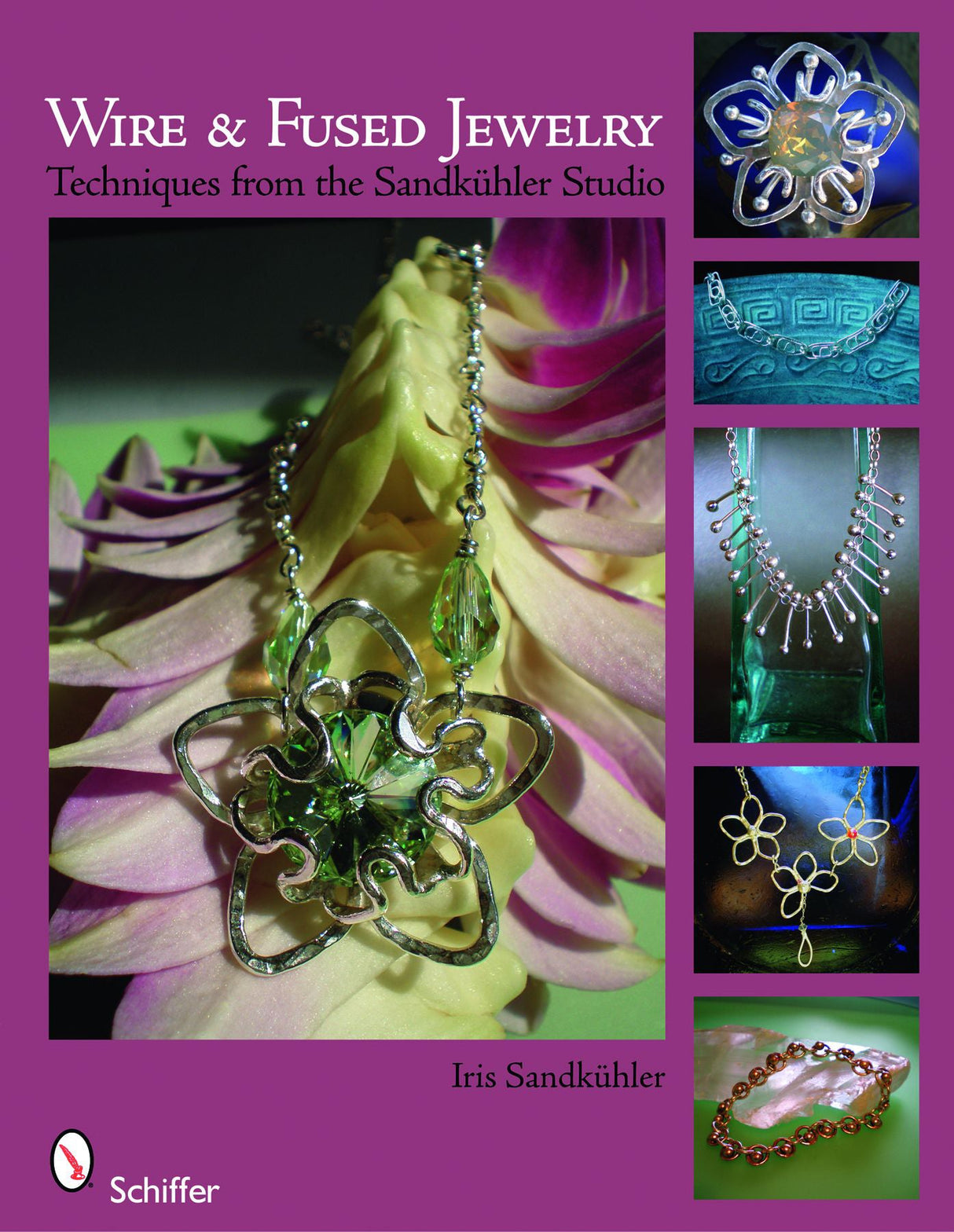 Wire & Fused Jewelry by Schiffer Publishing