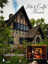 Arts & Crafts Houses by Schiffer Publishing