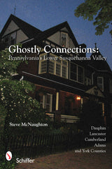 Ghostly Connections by Schiffer Publishing