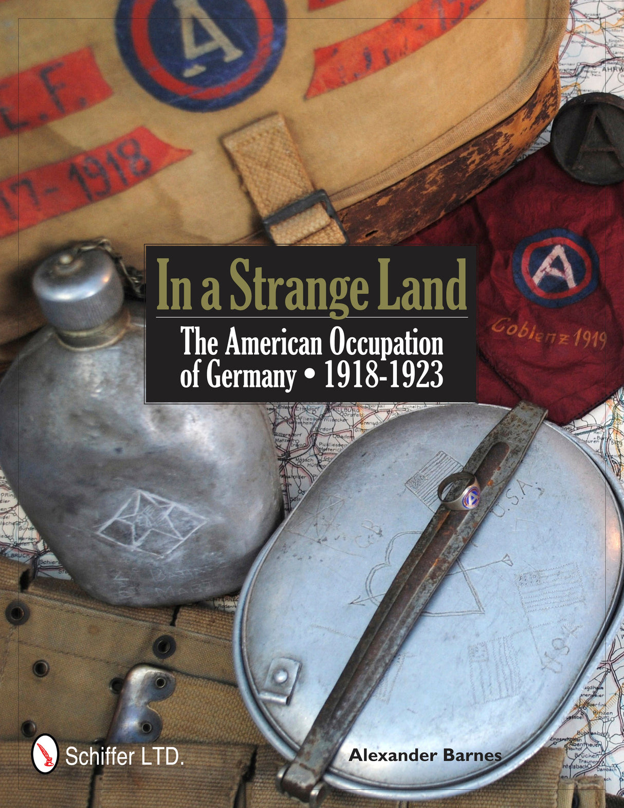 In a Strange Land by Schiffer Publishing