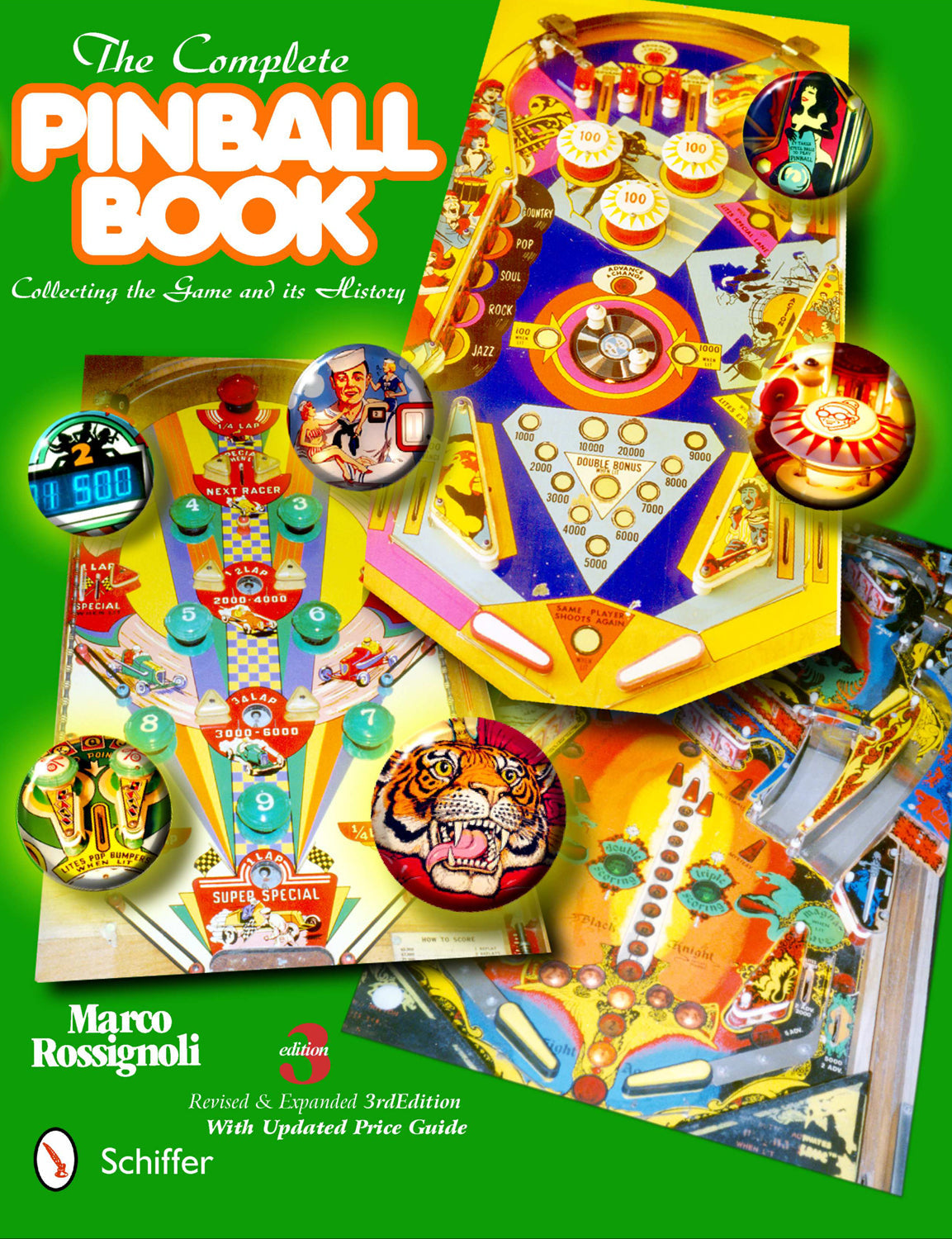 The Complete Pinball Book by Schiffer Publishing