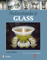 The Encyclopedia of Glass by Schiffer Publishing