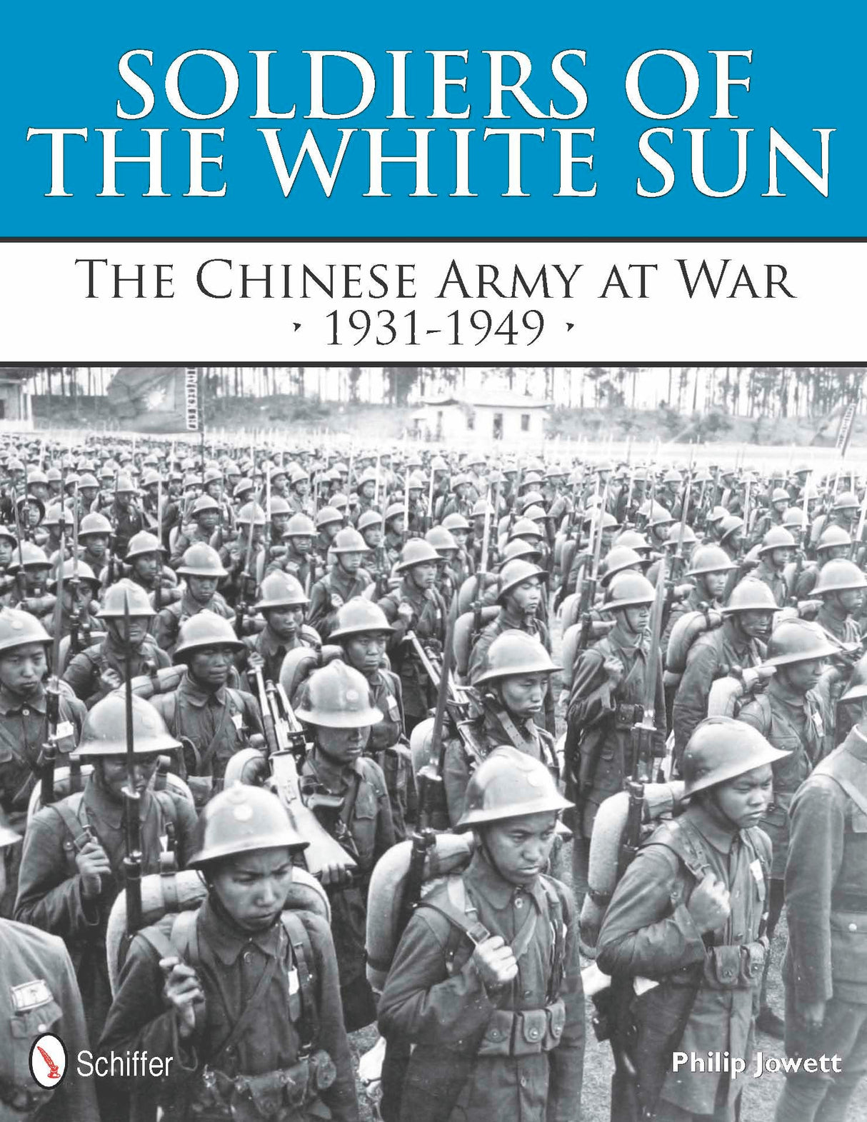 Soldiers of the White Sun by Schiffer Publishing