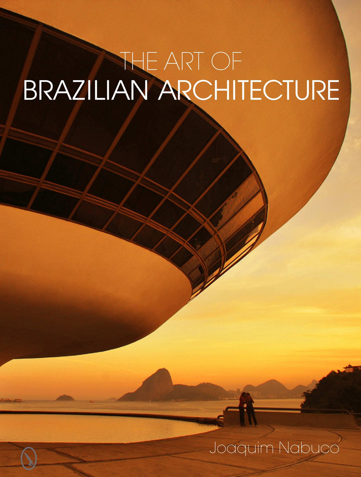 The Art of Brazilian Architecture by Schiffer Publishing