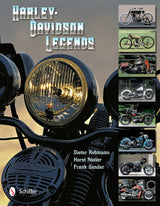 Harley-Davidson Legends by Schiffer Publishing