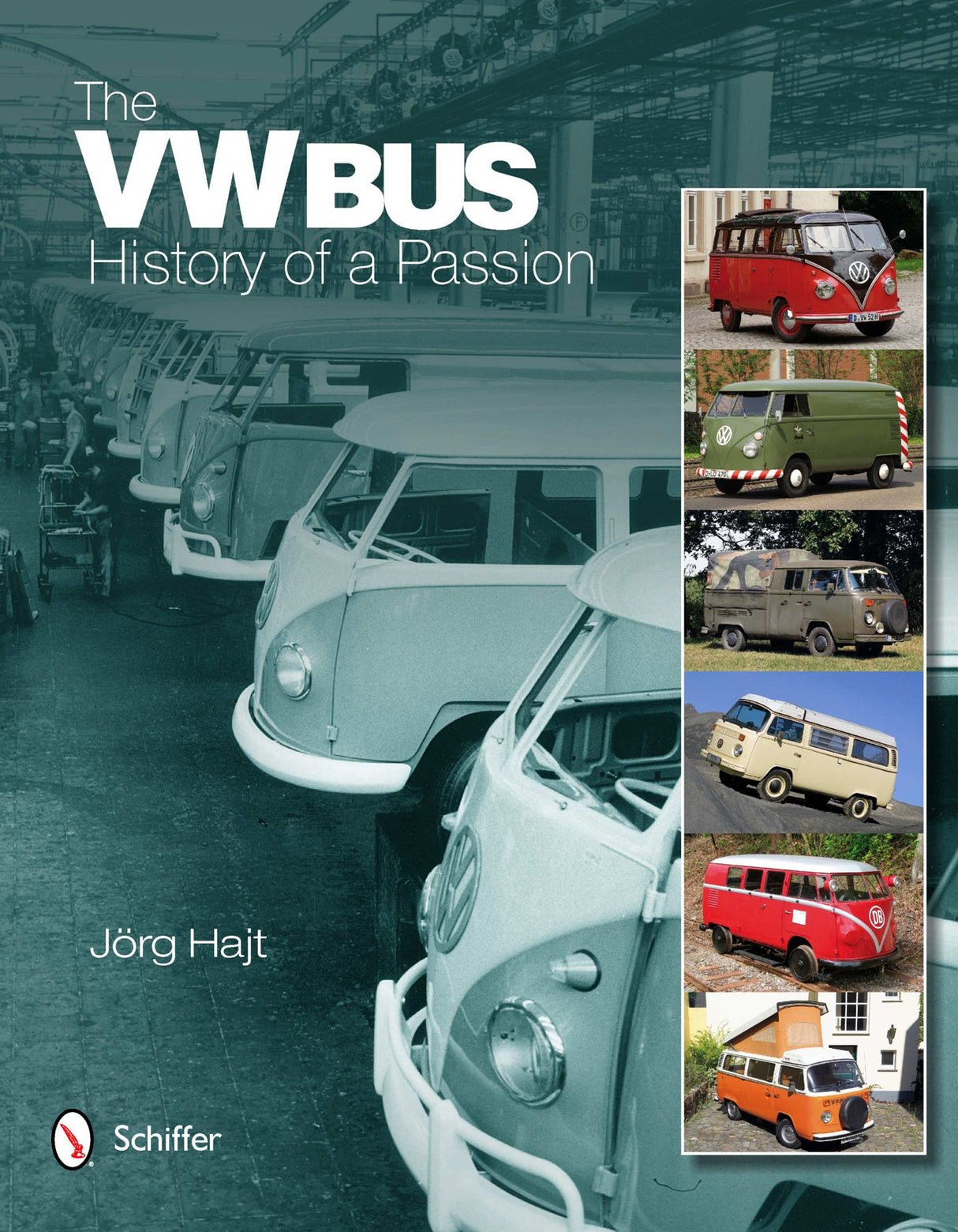 The VW Bus by Schiffer Publishing