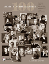 100 Artists of the Midwest by Schiffer Publishing