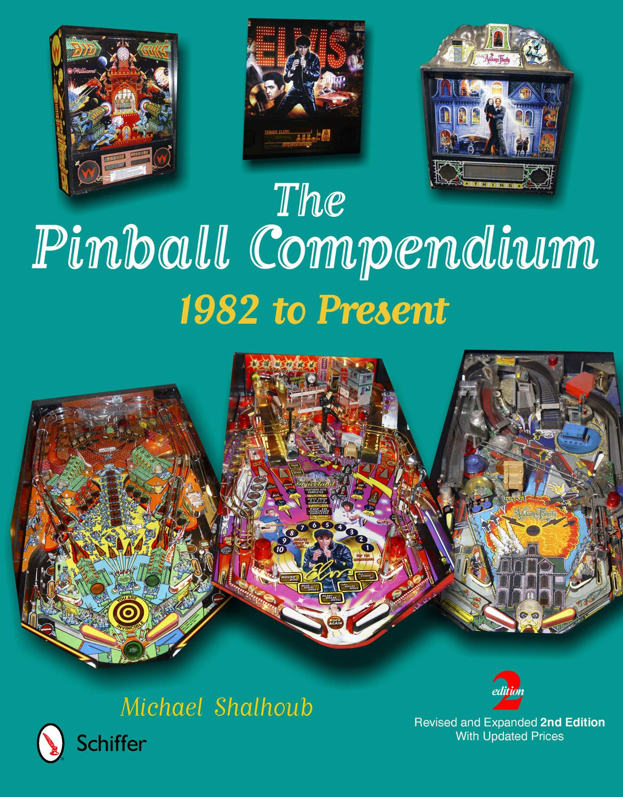 The Pinball Compendium by Schiffer Publishing