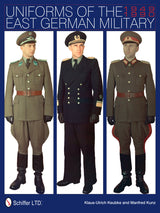 Uniforms of the East German Military by Schiffer Publishing