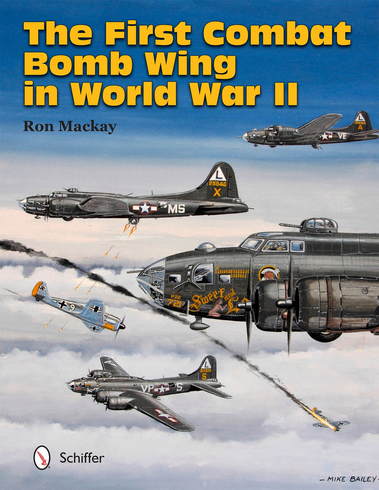 The First Combat Bomb Wing in World War II by Schiffer Publishing