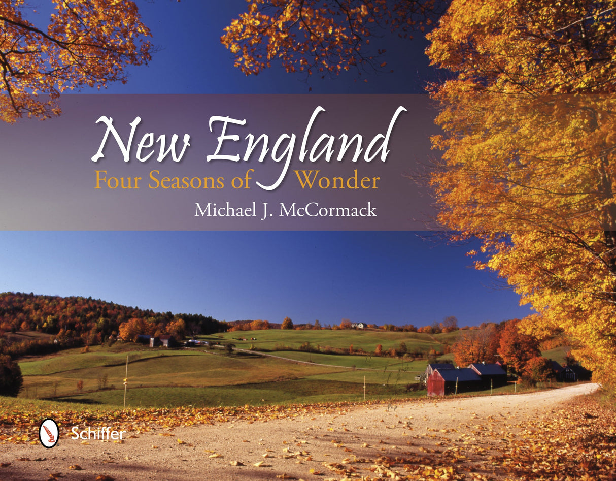 New England by Schiffer Publishing