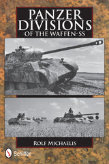 Panzer Divisions of the Waffen-SS by Schiffer Publishing