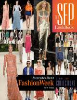 The SFP LookBook: Mercedes-Benz Fashion Week Spring 2014 Collections by Schiffer Publishing