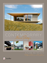 Contemporary Home Design by Schiffer Publishing