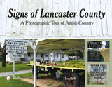 Signs of Lancaster County by Schiffer Publishing