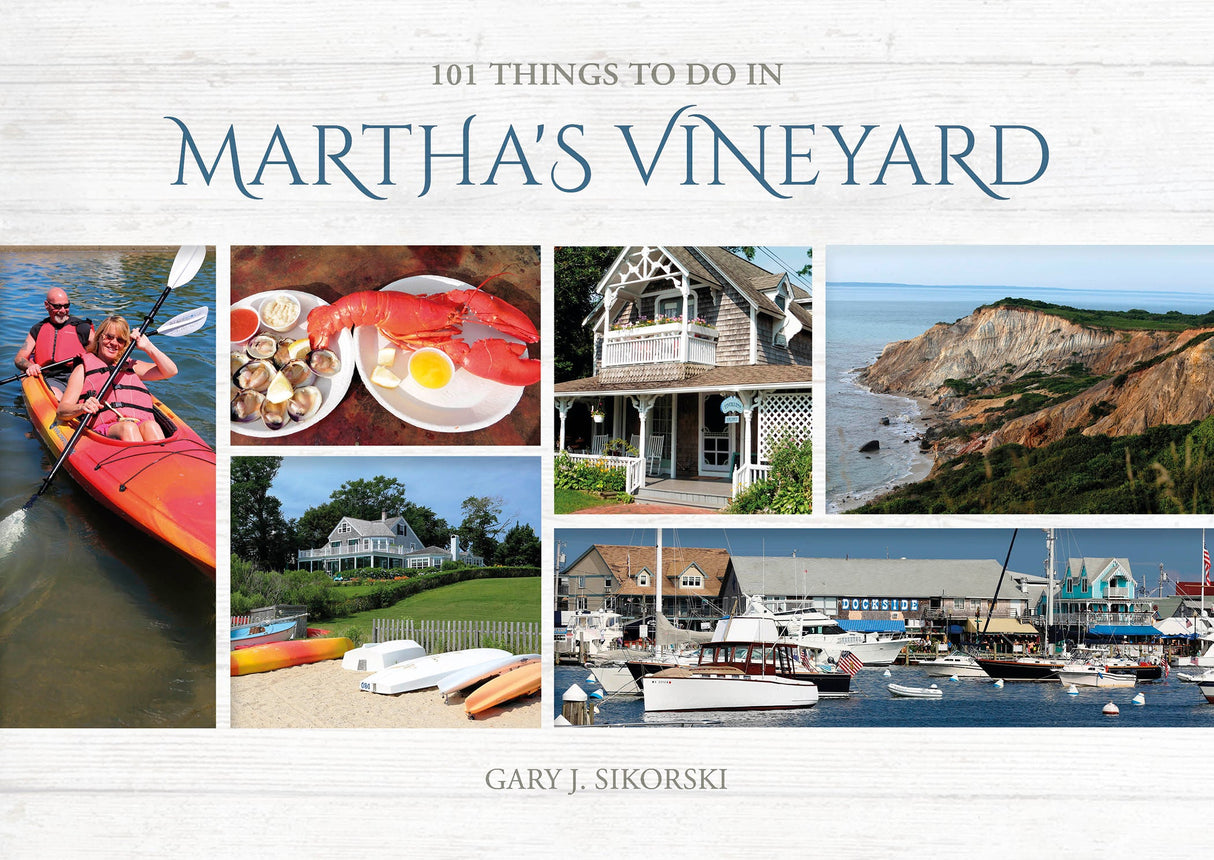 101 Things to do in Martha's Vineyard by Schiffer Publishing