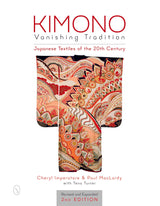 Kimono, Vanishing Tradition by Schiffer Publishing