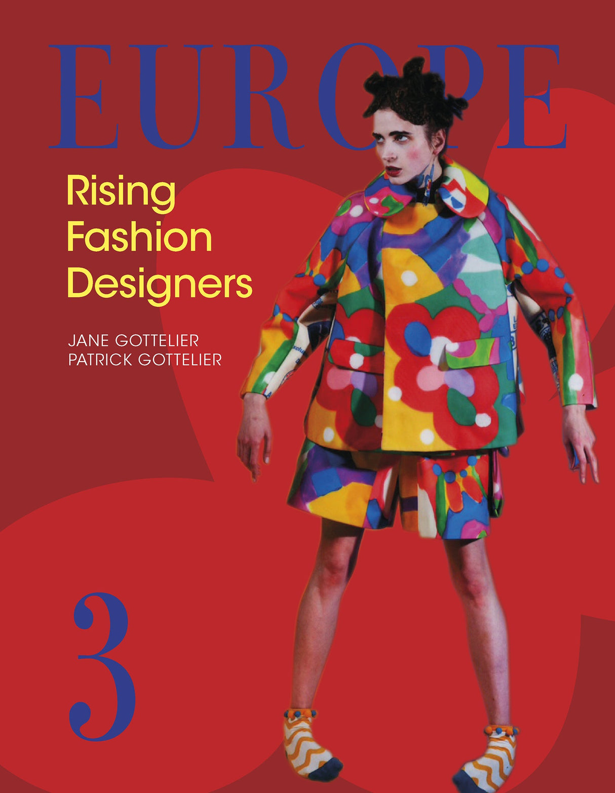 Europe—Rising Fashion Designers 3 by Schiffer Publishing