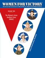 Women For Victory  Vol 2 by Schiffer Publishing