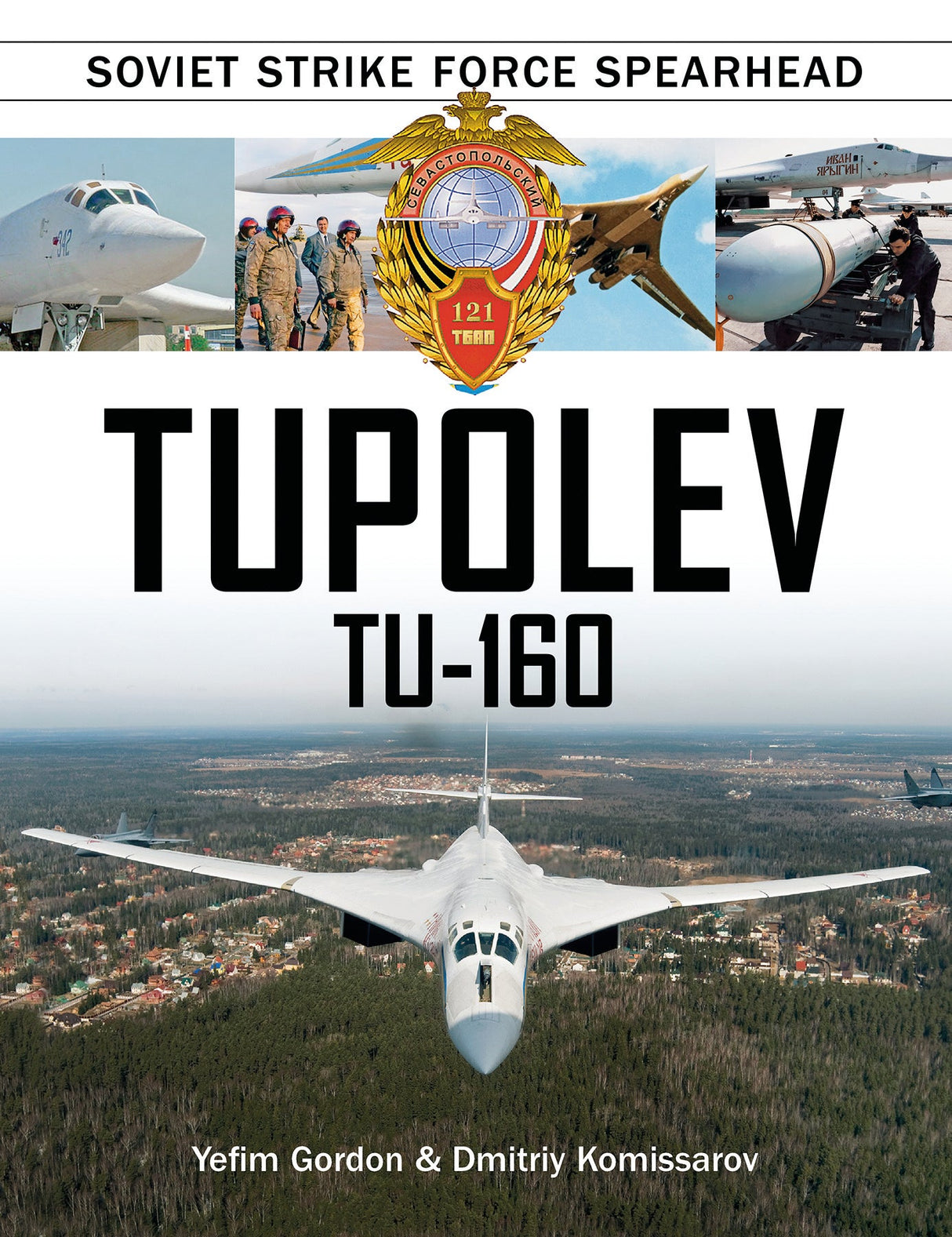 Tupolev Tu‑160 by Schiffer Publishing