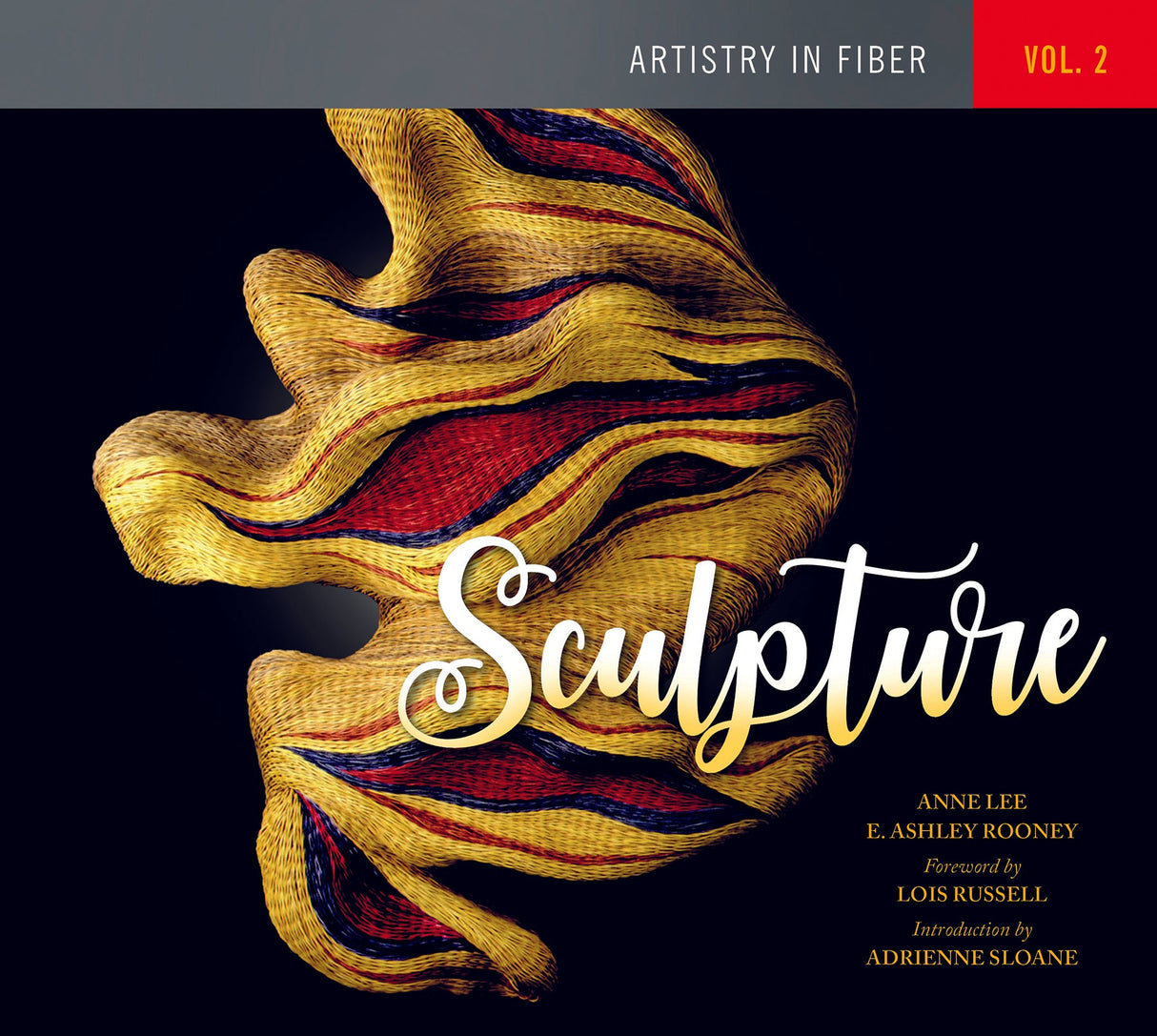 Artistry in Fiber, Vol. 2 by Schiffer Publishing