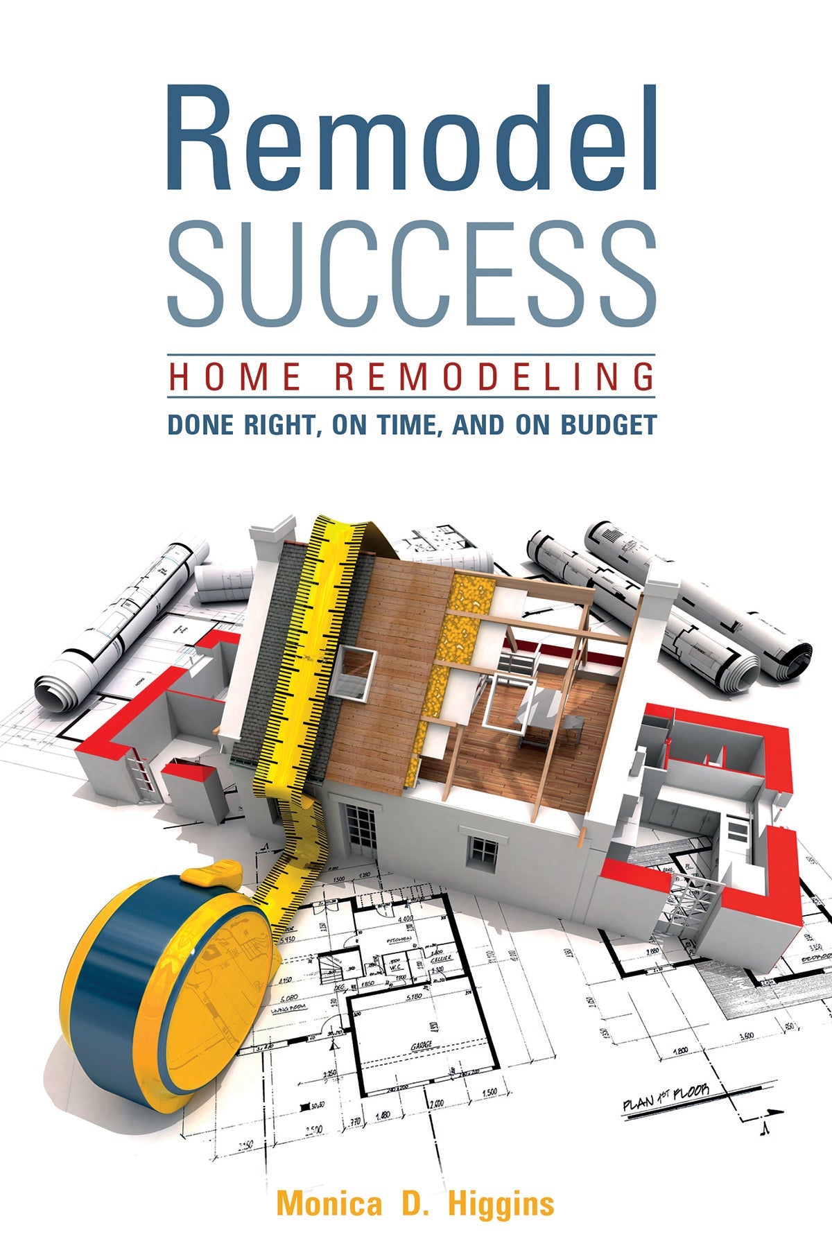 Remodel Success by Schiffer Publishing