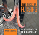 The Book of Forging by Schiffer Publishing