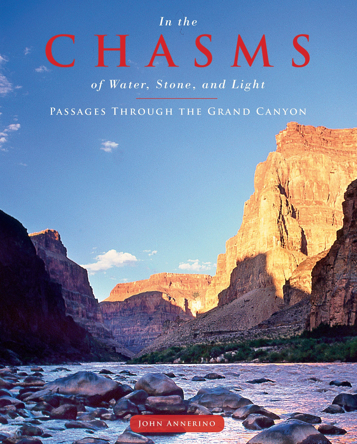 In the Chasms of Water, Stone, and Light by Schiffer Publishing