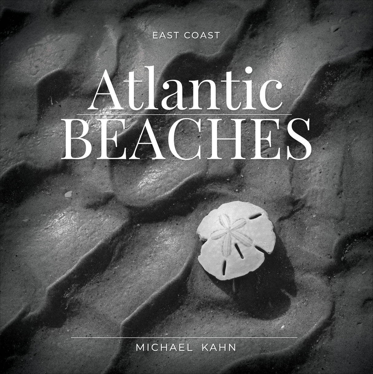 East Coast Atlantic Beaches by Schiffer Publishing