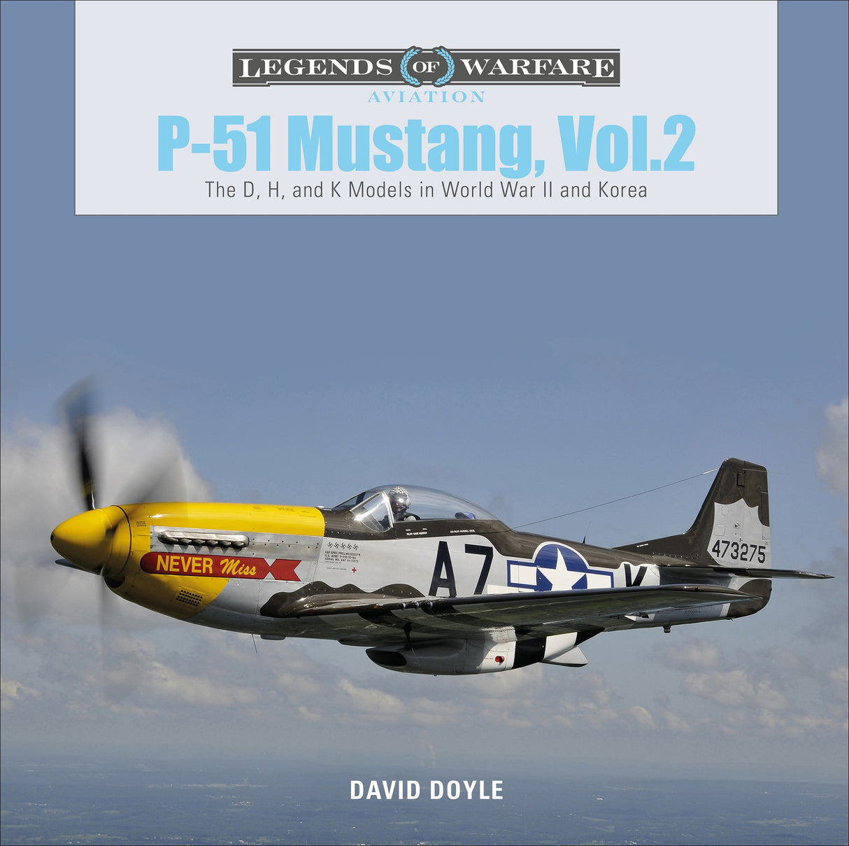 P-51 Mustang, Vol. 2 by Schiffer Publishing