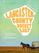 Lancaster County Bucket List by Schiffer Publishing