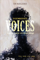 Disembodied Voices by Schiffer Publishing