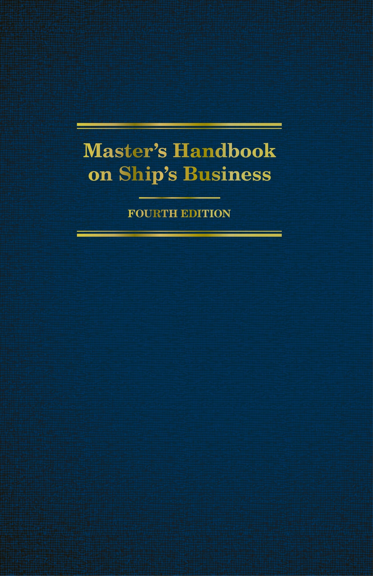 Master's Handbook on Ship's Business by Schiffer Publishing